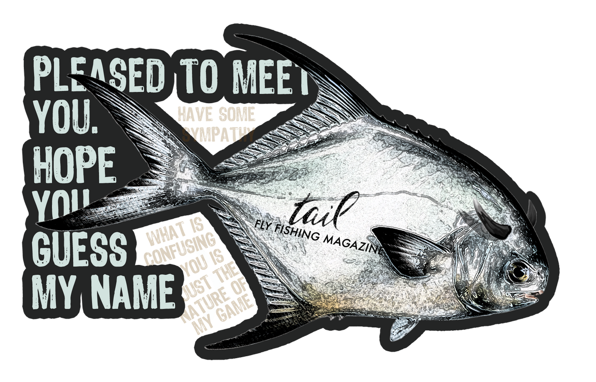 Black Tailed Devil - Permit Sticker – Tail Magazine Fly Shop