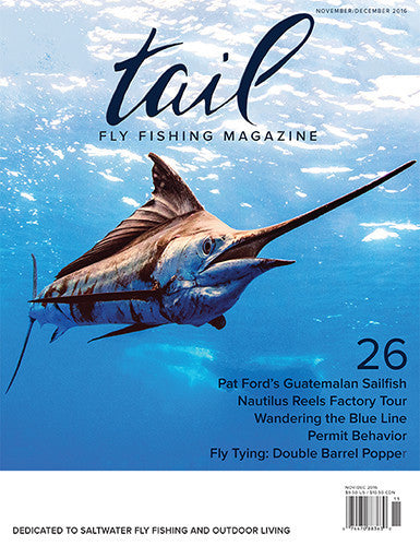 Tail Fly fishing Magazine #26 - Tail Magazine Fly Shop